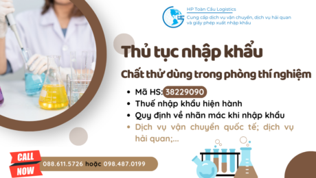 Thủ tục và thuế nhập khẩu Chất thử dùng trong phòng thí nghiệm