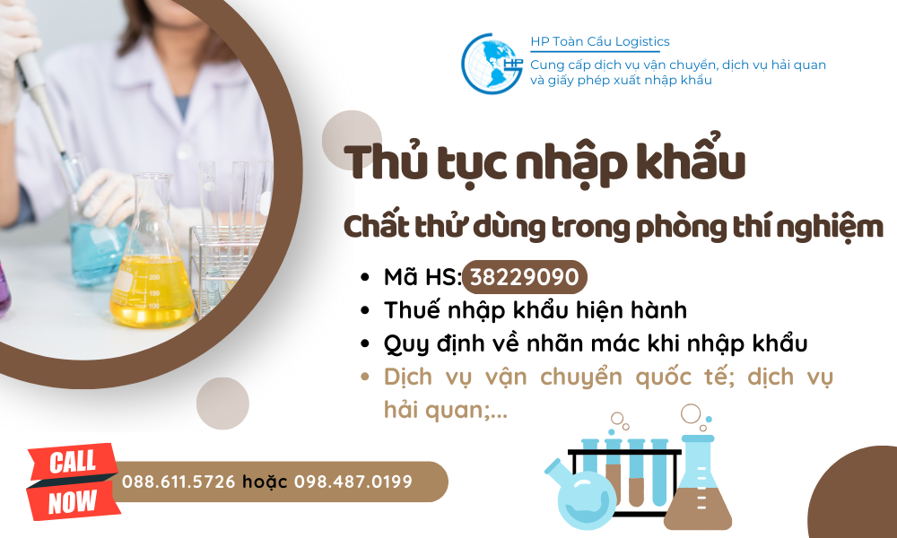Thủ tục và thuế nhập khẩu Chất thử dùng trong phòng thí nghiệm