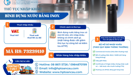 Thủ tục và thuế nhập khẩu bình đựng nước inox vào Việt Nam