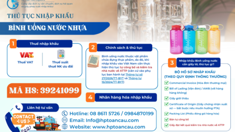 Thủ tục và thuế nhập khẩu bình uống nước bằng nhựa vào Việt Nam