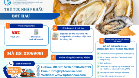 Chi tiết thủ tục nhập khẩu bột hàu vào Việt Nam