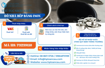 Thủ tục và thuế nhập khẩu Đồ nhà bếp bằng inox vào Việt Nam