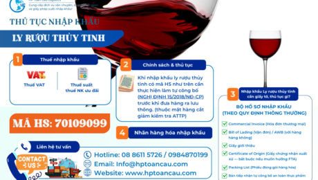 Thủ tục và thuế nhập khẩu ly thủy tinh vào Việt Nam