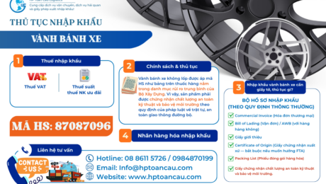 Thủ tục và thuế nhập khẩu vành bánh xe không lốp vào Việt Nam