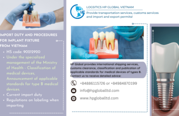 Import duties and customs procedures for Implant Fixture in Vietnam