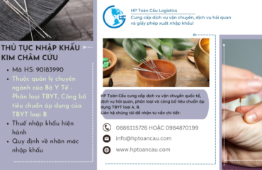 nhập khẩu kim châm cứu Thủ tục và thuế nhập khẩu kim châm cứu