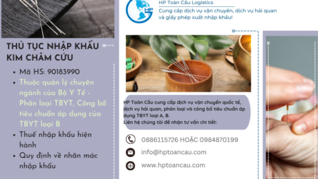 nhập khẩu kim châm cứu Thủ tục và thuế nhập khẩu kim châm cứu